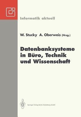 Datenbanksysteme in Buero, Technik und Wissenschaft(German, Paperback, unknown)