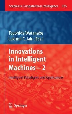 Innovations in Intelligent Machines -2(English, Hardcover, unknown)