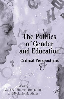 The Politics of Gender and Education(English, Paperback, unknown)