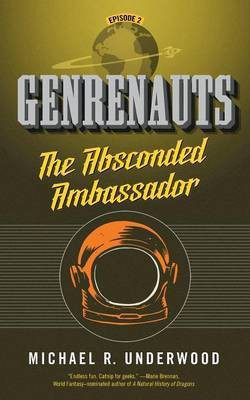 The Absconded Ambassador(English, Paperback, Underwood Michael R)