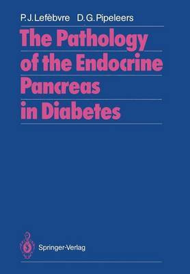 The Pathology of the Endocrine Pancreas in Diabetes(English, Paperback, unknown)