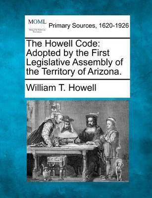 The Howell Code(English, Paperback, Howell William T)