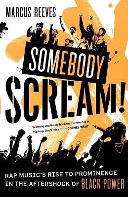 Somebody Scream!(English, Paperback, Reeves Marcus)