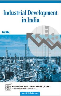 EEC-07 Industrial Development in India(English, Paperback, Panel Gullybaba Com)