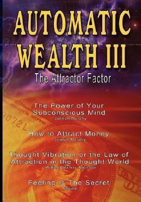 Automatic Wealth III(English, Paperback, Murphy Joseph Dr)