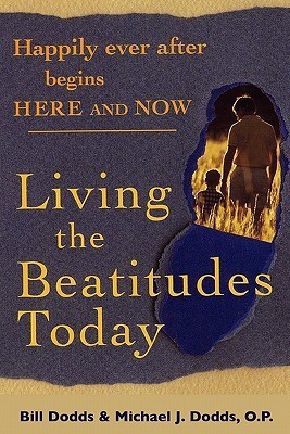 Happily Ever After Begins Here and Now(English, Paperback, Dodds Bill)