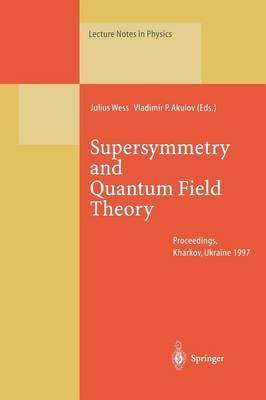 Supersymmetry and Quantum Field Theory(English, Paperback, unknown)