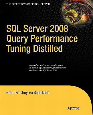 SQL Server 2008 Query Performance Tuning Distilled(English, Paperback, Dam Sajal)