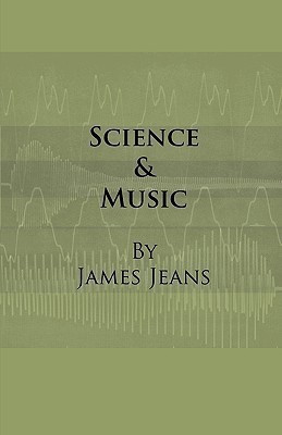 Science & Music(English, Paperback, Jeans James Sir)