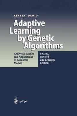 Adaptive Learning by Genetic Algorithms(English, Paperback, Dawid Herbert)
