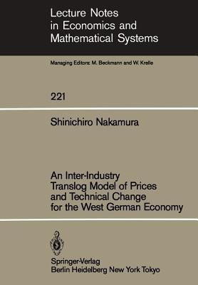 An Inter-Industry Translog Model of Prices and Technical Change for the West German Economy(English, Paperback, Nakamura S.)
