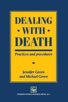 Dealing with Death(English, Paperback, Green Jennifer Green, Michael)