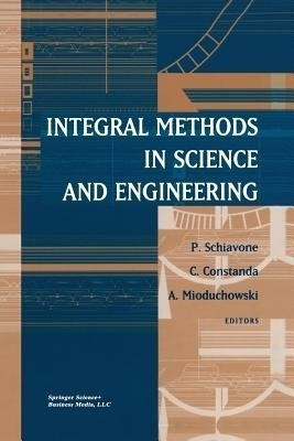 Integral Methods in Science and Engineering(English, Paperback, unknown)