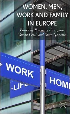 Women, Men, Work and Family in Europe(English, Hardcover, unknown)