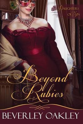 Beyond Rubies(English, Paperback, Oakley Beverley)