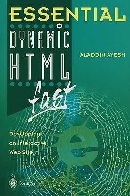 Essential Dynamic HTML fast(English, Paperback, Ayesh Aladdin)