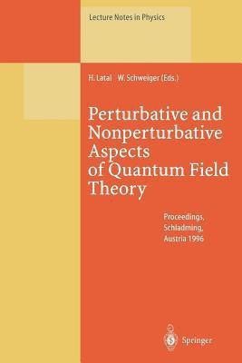 Perturbative and Nonperturbative Aspects of Quantum Field Theory(English, Paperback, unknown)