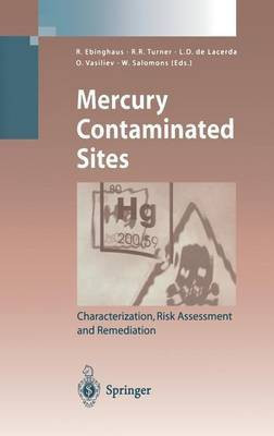Mercury Contaminated Sites  - Characterization, Risk Assessment and Remediation(English, Hardcover, unknown)
