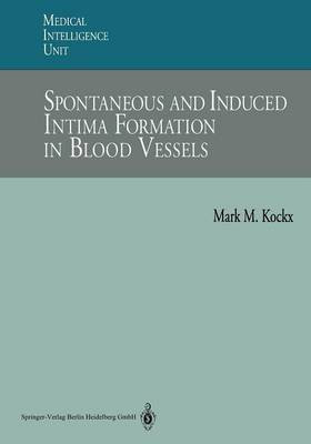 Spontaneous and Induced Intima Formation in Blood Vessels(English, Paperback, Kockx Mark M.)