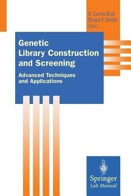Genetic Library Construction and Screening(English, Paperback, unknown)