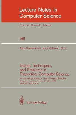 Trends, Techniques, and Problems in Theoretical Computer Science(English, Paperback, unknown)