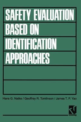 Safety Evaluation Based on Identification Approaches Related to Time-Variant and Nonlinear Structures(English, Paperback, unknown)