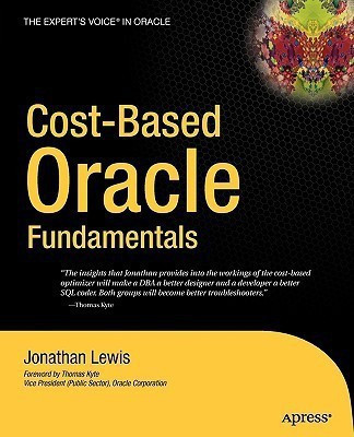 Cost-Based Oracle Fundamentals(English, Paperback, Lewis Jonathan)