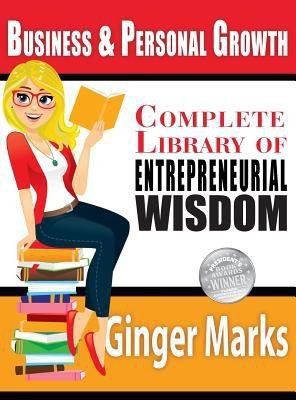 Complete Library of Entrepreneurial Wisdom(English, Hardcover, Marks Ginger)