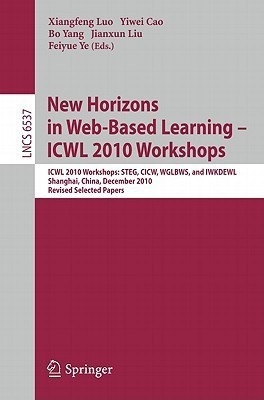 New Horizons in Web Based Learning -- ICWL 2010 Workshops(English, Paperback, unknown)
