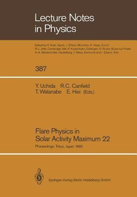 Flare Physics in Solar Activity Maximum 22(English, Paperback, unknown)