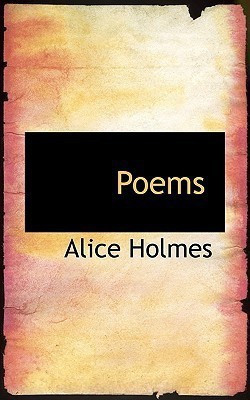 Poems(English, Paperback / softback, Holmes Alice)