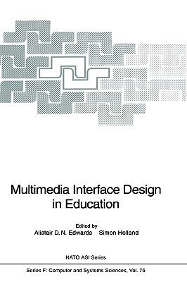 Multimedia Interface Design in Education(English, Hardcover, unknown)