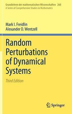 Random Perturbations of Dynamical Systems(English, Hardcover, Freidlin Mark I.)