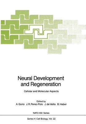 Neural Development and Regeneration(English, Paperback, unknown)