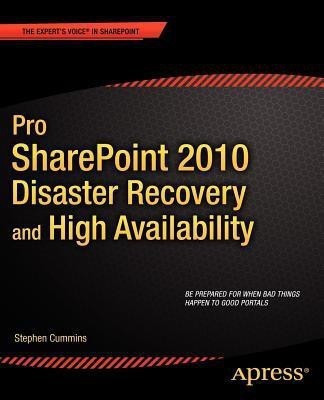 Pro SharePoint 2010 Disaster Recovery and High Availability(English, Paperback, Cummins Stephen)