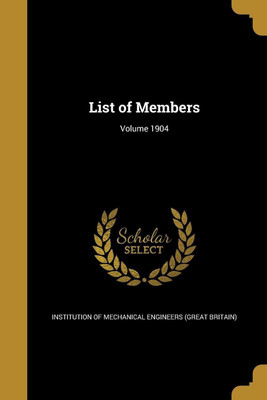 List of Members; Volume 1904(English, Paperback, unknown)