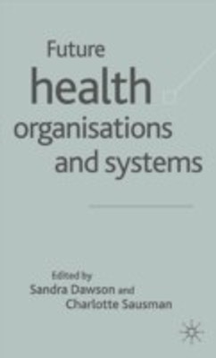 Future Health Organizations and Systems(English, Hardcover, unknown)