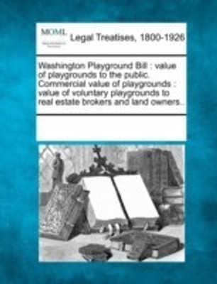 Washington Playground Bill(English, Paperback, unknown)