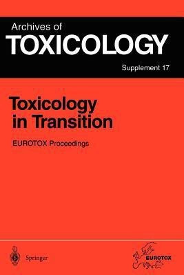 Toxicology in Transition(English, Paperback, unknown)