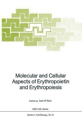 Molecular and Cellular Aspects of Erythropoietin and Erythropoiesis(English, Paperback, unknown)