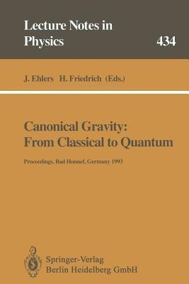 Canonical Gravity: From Classical to Quantum(English, Paperback, unknown)