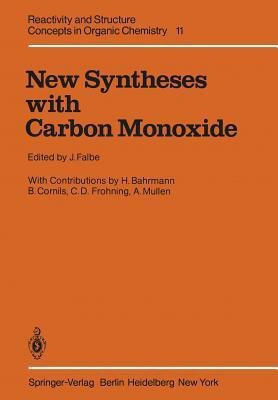 New Syntheses with Carbon Monoxide(English, Paperback, unknown)