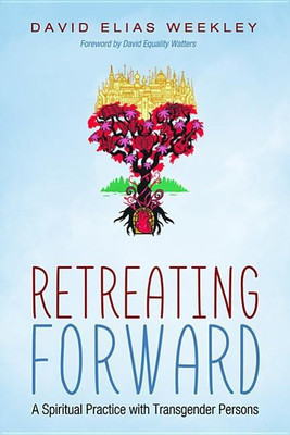 Retreating Forward(English, Hardcover, Weekley David Elias)