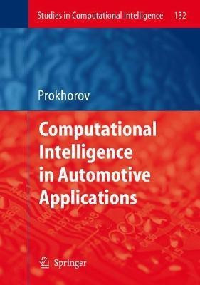Computational Intelligence in Automotive Applications(English, Hardcover, unknown)