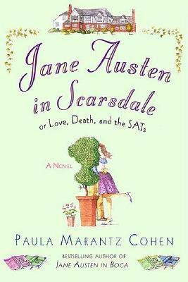 Jane Austen in Scarsdale(English, Paperback, Cohen Paula Marantz)