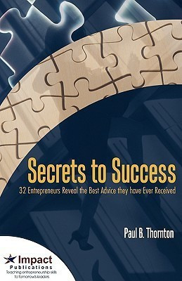 Secrets to Success(English, Paperback, Thornton Paul)