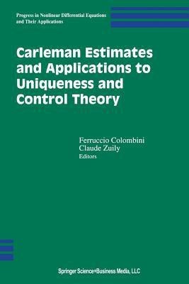 Carleman Estimates and Applications to Uniqueness and Control Theory(English, Paperback, unknown)