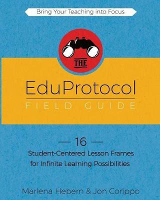 The EduProtocol Field Guide Book 1(English, Paperback, Hebern Marlena)