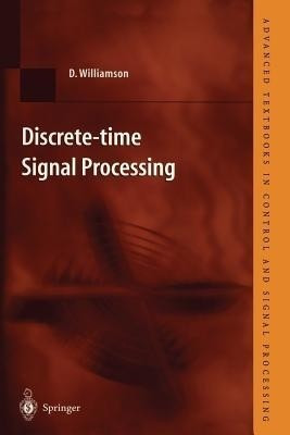 Discrete-time Signal Processing(English, Paperback, Williamson Darrell)