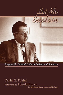 Let Me Explain(English, Hardcover, Fubini David G)